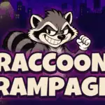 Racoon Rampage
