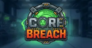 Core Breach