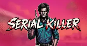 Serial Killer