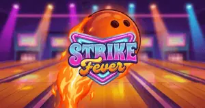 Strike Fever