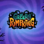 Greedy Pumpking