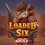 Loaded Six