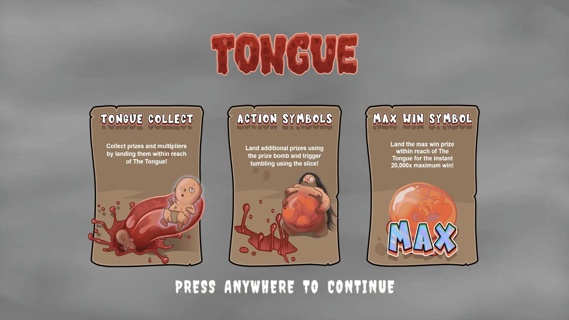 Tongue slot intro screen