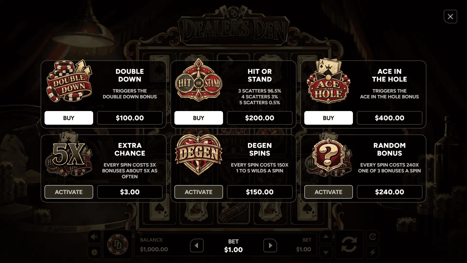 Dealer&rsquo;s Den bonus buy menu