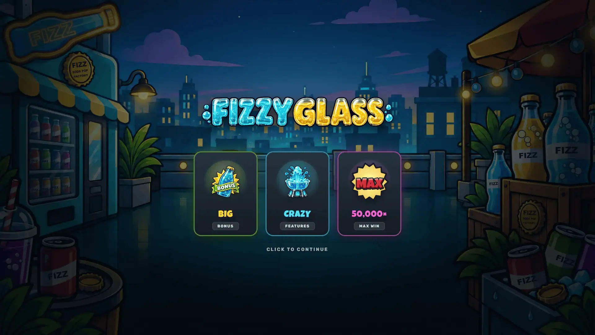 Fizzy Glass slot intro screen