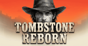 Tombstone Reborn