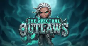 The Spectral Outlaws