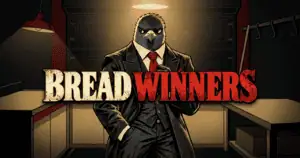 Bread Winners