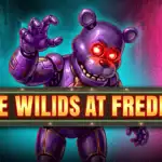 Five Wilds At Freddy's