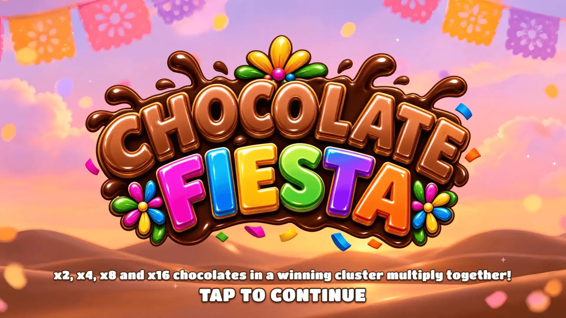 Chocolate Fiesta slot intro screen