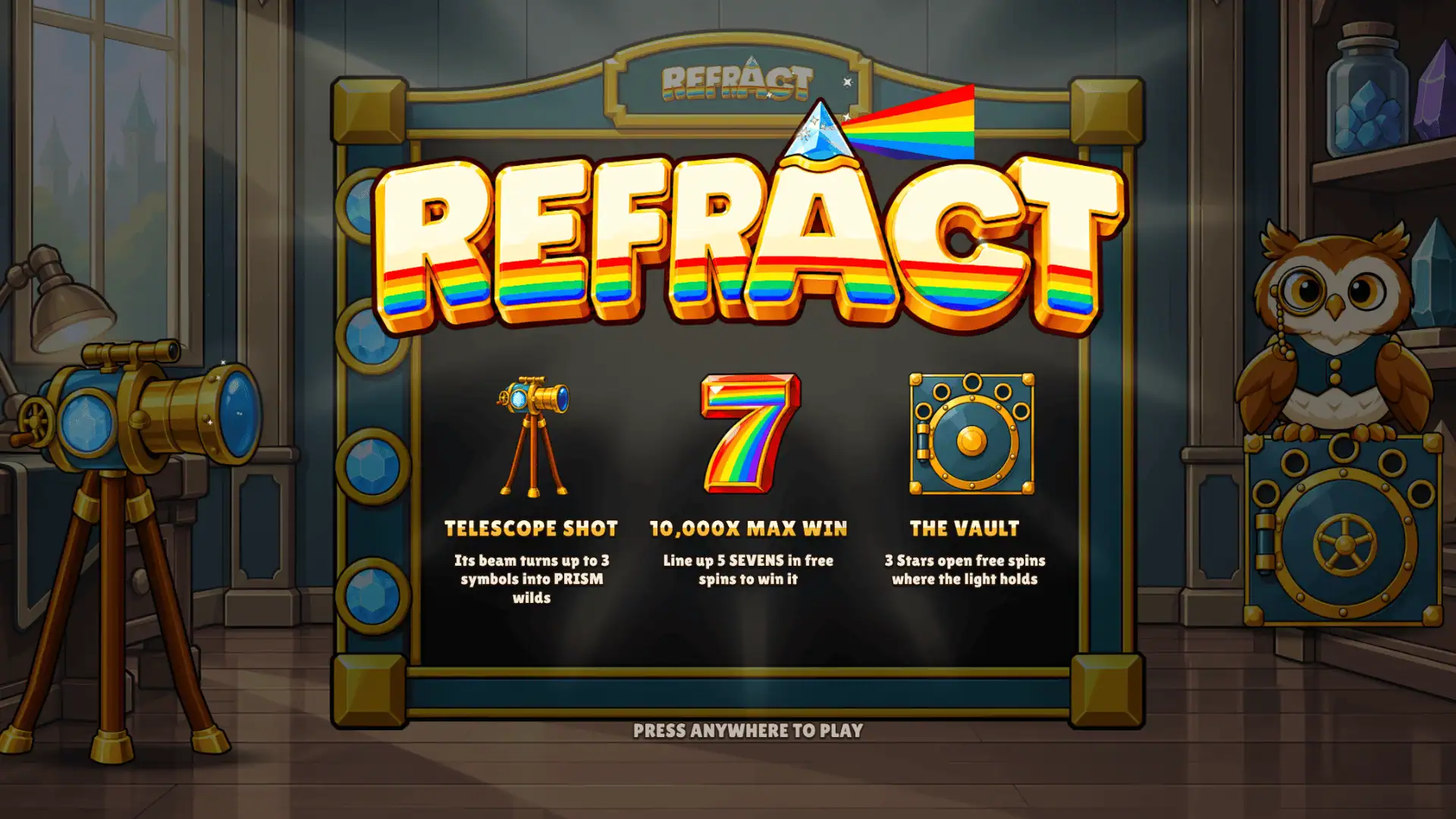 Refract slot intro screen